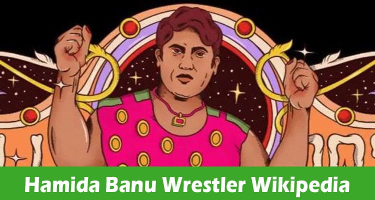 Hamida Banu Wrestler Wikipedia: Wrestler Death, Hamida Banu Begum 2024!